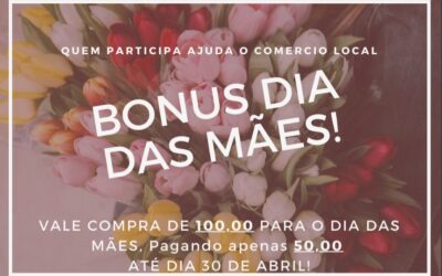 UMA IDÉIA PRA VOCE AVALIAR – PROMOÇÃO PARA O DIA DAS MAES