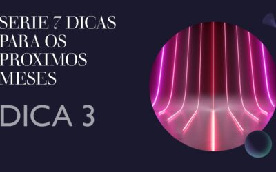 DICA 3 DE 7 – COMO TURBINAR SUAS VENDAS DE FINAL DE ANO E COMEÇO DE 2021