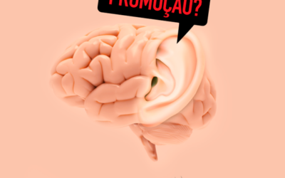 COMO FUNCIONA A PROMOÇÃO EM NOSSO CEREBRO